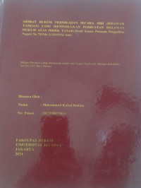 Akibat Hukum Pernikahan Secara Siri (Dibawah Tangan) Yang Menimbulkan PerbuatanMelawan Hukum Atas Obyek Tanah  (Studi Kasus Keputusan Pengadilan Negeri  No. 75/Pdt.G/2019/Pn Jmb)