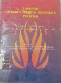 Laporan Kongres Pemuda Indonesia Pertama