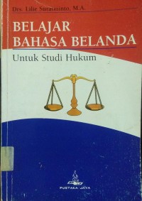 Belajar bahasa Belanda Untuk Studi Hukum