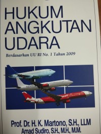 Hukum Angkutan Udara Berdasarkan UU RI No. 1 Tahun 2009