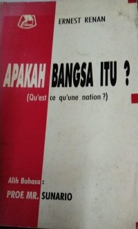 Apakah Bangsa Itu ? (Quest ce qu'une nation ?)