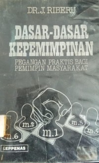 Dasar-Dasar kepemimpinan