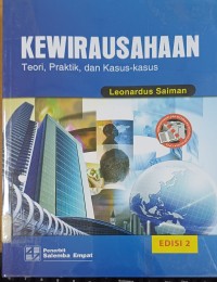 Kewirausahaan : Teori, Praktik, dan Kasus-Kasus