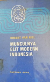 Munculnya Elit Modern Indonesia