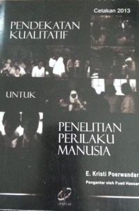 Pendekatan Kualitaitf untuk Penelitian Perilaku Manusia