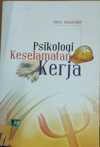 Psikologi Keselamatan Kerja