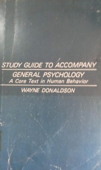 Study Guide To Accompany General nPsychology