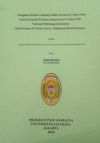 Penegakan Hukum Terhadap Pelaku Edaran Vaksin Palsu Dalam Prespektif Undang-Undang Nomor 8 Tahun 1999 Tentang Perlindungan Konsumen (Studi Kasus Putusan PN Bekasi Nomor : 1508.pid.sus/2016/PN.Bekasi)