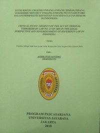 Image of Studi Kritis : Urgensi Undang - Undang Tindak Pidana Terorisme Menurut Undang - Undang No 15 Tahun 2003 Dalam Perspektif Kepastian Dan Kedaulatan Hukum di Indonesia