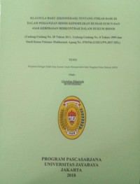 Klausula Baku (Eksonerasi) Tentang Itikad Baik Di Dalam Perjanjian Bisnis Kepemilikan Rumah Susun Dan Asas Kebebasan Berkontrak Dalam Hukum Bisnis