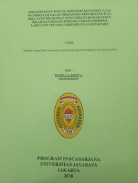 Perlindungan Hukum Terhadap Konsumen Atas Wanprestasi Dalam Perjanjian Pengikatan Jual Beli Yang Dilakukan Pengembang Rumah Susun Dikaitkan Dengan Undang - Undang - Undang Nomor 8 Tahun 1999 Tentang Perlindungan Konsumen