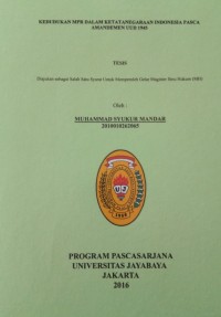 Kedudukan MPR Dalam Ketatanegaraan Indonesia Pasca Amandemen UUD 1945