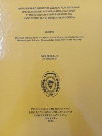 ANALISIS RASIO LIKUIDITAS SEBAGAI ALAT PENILAIAN UNTUK MENGUKUR KINERJA KEUANGAN PADA PT INDOFOOD CBP SUKSES MAKMUR Tbk YANG TERDAFTAR DI BURSA EFEK INDONESIA