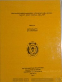 Peranan Pemberian Kredit Terhadap Laba Bersih Pada PT.BANK Central Asia.Tbk