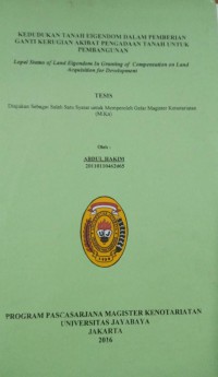 Image of Kedudukan Tanah Eigendom Dalam Pemberian Ganti Kerugian Akibat Pengadaan Tanah Untuk Pembangunan
