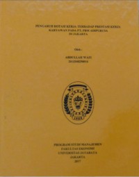 Image of Pengaruh Rotasi Kerja Terhadap Prestasi Kerja Karyawan Pada PT. PBM Adipurusa di Jakarta