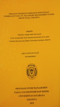 Peranan Promosi Terhadap Keputusan Pembelian Pada PT.Matahari Department Store Arion Mall Jakarta