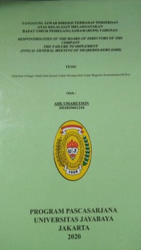 Tanggung Jawab Direksi Terhadap Perseroan Atas Kelalaian Melaksanakan Rapat Umum Pemegang Saham (RUPS)Tahunan