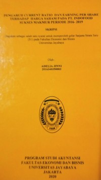 Image of Pengaruh Current Ratio dan Earning Per Share Terhadap Harga Saham Pada Pt. Indofood Sukses Makmur Period 2016-2019