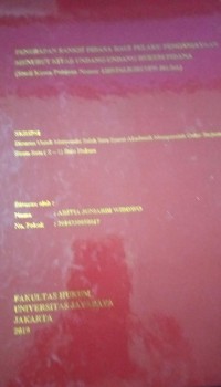 Image of Penerapan Sanksi Pidana Bagi Pelaku Penganiayaan Menurut Kitab Undang - Undang Hukum Pidana ( Studi Kasus Putusan Nomor 1289/Pid.B/2017/PN Jkt.Sel. )