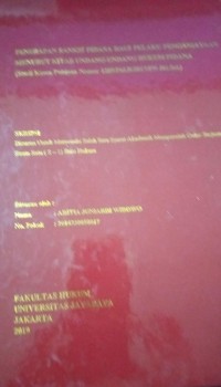 Penerapan Sanksi Pidana Bagi Pelaku Penganiayaan Menurut Kitab Undang - Undang Hukum Pidana ( Studi Kasus Putusan Nomor 1289/Pid.B/2017/PN Jkt.Sel. )