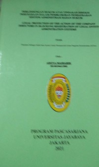 Perlindungan Hukum Atas Tindakan Direksi Perusahaan Dalam Pemblokiran Pendaftaran Sistem Administrasi Badan Hukum