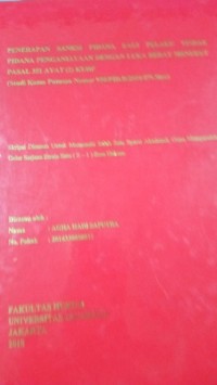 Penerapan Sanksi Pidana Bagi Pelaku Tindak Pidana Penganiayaan Dengan Luka Berat Menurut Pasal 351 Ayat 2 KUHP (Studi Kasus Putusan Nomor: 950/PID.B/2016/PN.SMR)