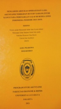 PENGARUH ARUS KAS OPERASI DAN LABA AKUNTANSI TERHADAP RETURN SAHAM (STUDI KASUS PADA PERUSAHAAN LQ-45 DI BURSA EFEK INDONESIA PERIODE 2015-2019)