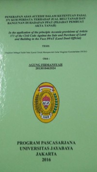 Image of Penerapan Asas Accesie Dalam Ketentuan Pasal 571 KUH Perdata Terhadap Jual Beli Tanah Dan Bangunan Di Hadapan PPAT (Pejabat Pembuat Akta Tanah