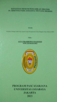 Kepastian hukum Pengadilan Militer In Absentia )Pada Anggota TNI Yang Desersi