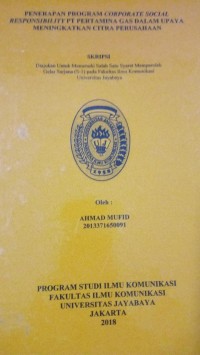 Penerapan Program Corporate Social Responsibility PT. Pertamina Gas Dalam Upaya Meningkatkan Citra Perusahaan