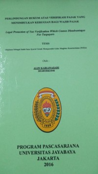 Image of Perlindungan Hukum Atas Verifikasi Pajak Yang Menimbulkan Kerugian Bagi Wajib Pajak