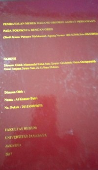 Image of Pembatalan Merek Dagang Oriorio Akibat Persamaan Pada Pokoknya Dengan Oreo (Studi Kasus Putusan Mahkamah Agung Nomor 402 K/Pdt.Sus-HKI/2011)