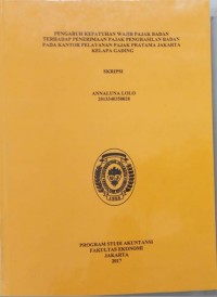 Pengaruh Kepatuhan Wajib Pajak Badan Terhadap Penerimaan Pajak Penghasillan Badan Pada Kantor Pelayanan Pajak Pratama Jakarta Kelapa Gading