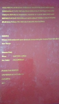 Perlindungan Hukum Terhadap Kreditor Konkuren Dari Perusahaan Yang Dipailitkan Dikaitkan Dengan Undang-Undang Republik Indonesia Nomor 37 Tahun 2004 Tentang Kepailitan Dan Penundaan Kewajiban Pembayaran Utang (Studi Kasus Putusan No. 05/Pailit/2012/PN.NIAGA.SMG)