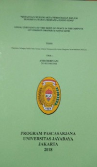 Kepastian Hukum Akta Perdamaian Dalam Sengketa Harta Bersama ( Gono Gini )