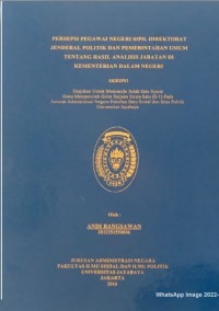 Persepsi Pegawai Negeri Sipil Direktorat Jenderal Politik Dan Pemerintahan Umum Tentang Hasil Analisis Jabatan Di Kementrian Dalam Negeri