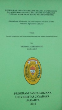 Kedudukan Panjar Terhadap Adanya Wanprestasi Dalam Perjanjian Jual Beli Tanah (Studi Kasus Putusan Mahkamah Agung No.280/K/PDT/2006)