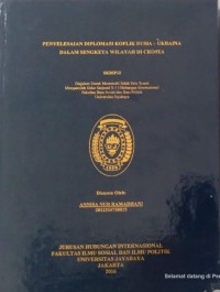 Penyelesasian Diplomasi Konflik Rusia - Ukraina Dalam Sengketa Wilayah Di Crimea