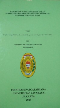 Image of Kedudukan Putusan Verstek Dalam Penyelesaian Perkara Pada Badan Arbitrase Nasional Indonesia (BANI)