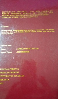 Penyelesaian Sengketa Jual Beli Antara Pt. Misumi Indonesia Dengan Pt. Intratek Inti Anugrah Putusan Pengadilan Negeri Cikarang (Perkara Nomer : 149/Pdt.G/2020/PN Ckr)