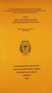 Evaluasi Pengendalian Piutang Usaha Dalam Rangka Meminimalisir Kredit Bermasalah Pada PT.Bussan Auto Finance