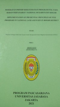 Image of Penerapan Prinsip Kehati-Hatian Program PTSL Pada Badan Pertanahan nasional Di Kabupaten Bogor