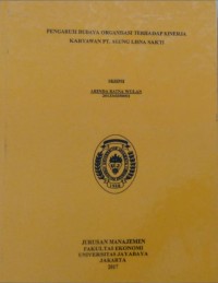 Pengaruh Budaya Organisasi Terhadap Kinerja Karyawan PT.Agung Lisna Sakti