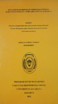 Image of Pengaruh Kompensasi Terhadap Kinerja Karyawan Pada PT.Nurcahya Intan, Jakarta