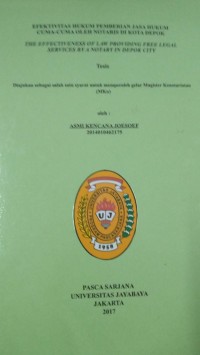 Efektivitas Hukum Pemberian Jasa Hukum Cuma-Cuma Oleh Notaris Di Kota Depok