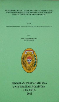 Image of Kewarisan Anak Luar Kawin Setelah Putusan Mahkamah Konstitusi Nomor 46/PUU-VIII/2010 Dalam Perspektif hukum Islam