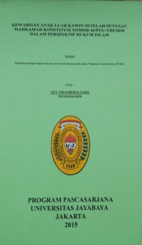 Kewarisan Anak Luar Kawin Setelah Putusan Mahkamah Konstitusi Nomor 46/PUU-VIII/2010 Dalam Perspektif hukum Islam