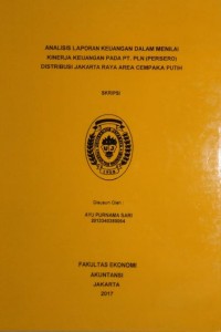 Image of Analisis  Laporan Keuangan Dalam Menilai Kinerja Keuangan Pada PT.PLMN (Persero) Distribusi Jakarta Raya Area Cempaka Putih
