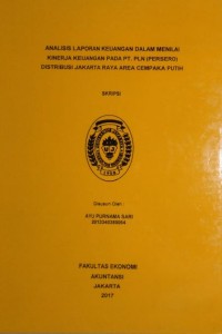 Analisis  Laporan Keuangan Dalam Menilai Kinerja Keuangan Pada PT.PLMN (Persero) Distribusi Jakarta Raya Area Cempaka Putih